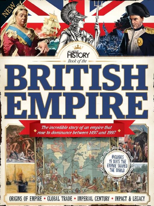 Title details for All About History Book Of The British Empire by Future Publishing Ltd - Available